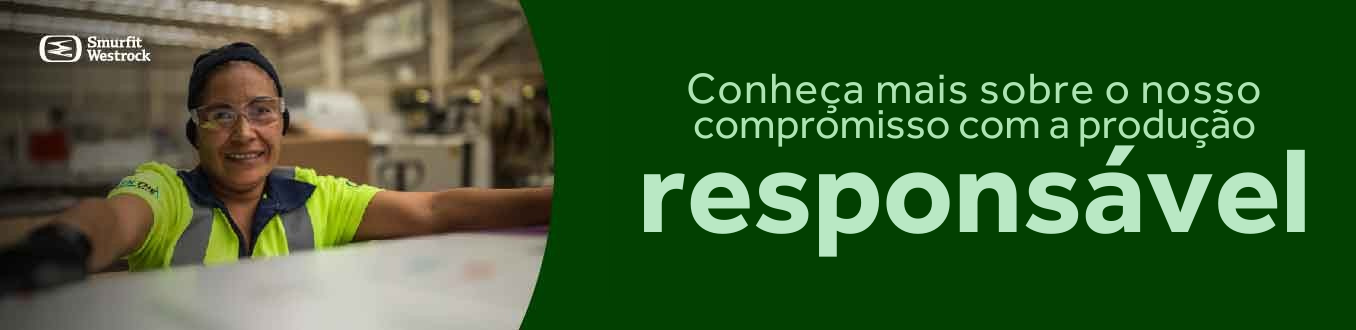 Conheça mais sobre o nosso compromisso com a produção responsável 