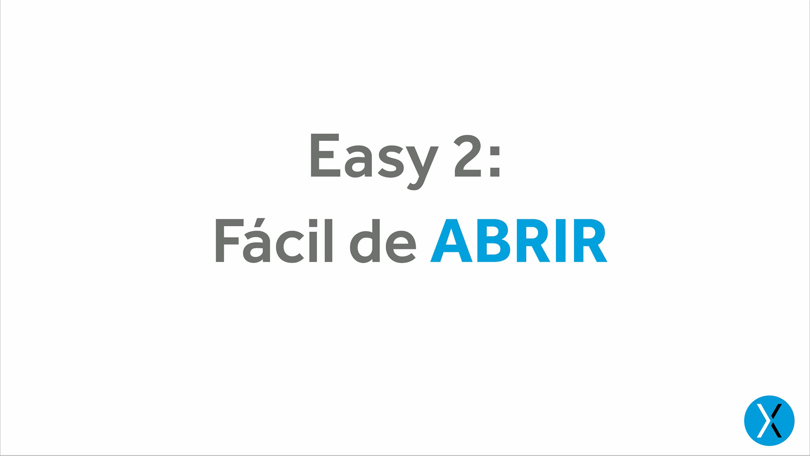 Easy 2 fácil de abrir