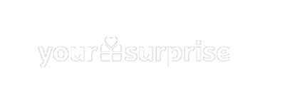 your surprise