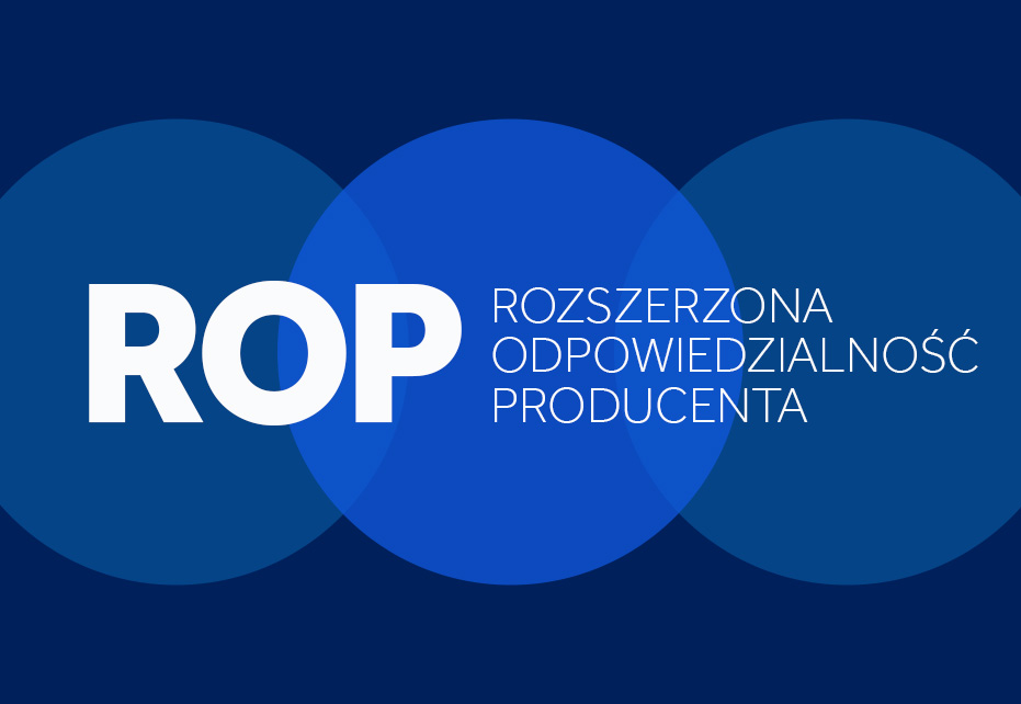 Rozszerzona Odpowiedzialność Producenta (ROP) - co musisz wiedzieć, aby uniknąć nadmiernych kosztów