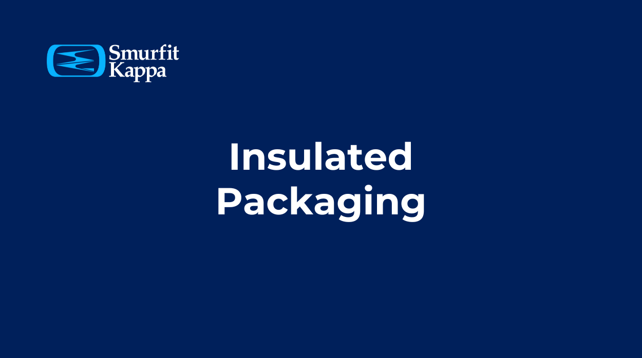 Insulated Packaging